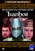 Die Ballade vom tapferen Ritter Ivanhoe