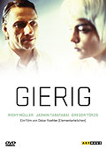 Film: Gierig