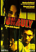 Film: Unruly - Ohne jede Regel