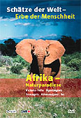 SCHTZE DER WELT - Afrika Naturparadiese