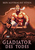 Film: Gladiator des Todes