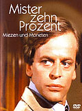 Film: Mister Zehn Prozent - Miezen und Moneten - Neuauflage