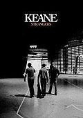 Keane - Strangers