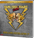 Film: Bang your Head!!! 2006 - Limited Collector's Edition