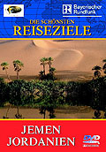 Die schnsten Reiseziele - Jemen / Jordanien