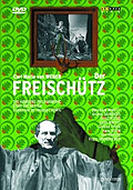 Film: Carl Maria von Weber - Der Freischtz