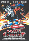 Film: Police Epidemy