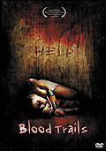 Film: Blood Trails