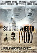 Film: Sag nie wieder Indio