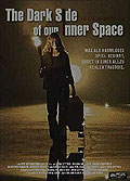 Film: The Dark Side of Our Inner Space