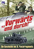 Film: Vorwrts und durch - Die Geschichte des 8. Panzerregiments