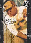 Jadakiss - The Kiss of Death Tour 2005