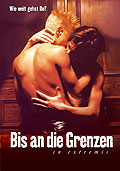 Film: Bis an die Grenzen - In Extremis