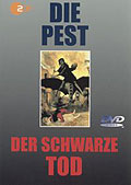 Die Pest - Der schwarze Tod