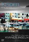 Film: Insider: Kroatien - Kvarner Inseln