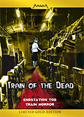 Train of the Dead - Endstation Tod - Limited Gold Edition