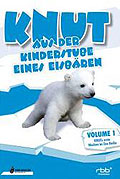 Film: Knut - Vol. 1 - Aus der Kinderstube eines Eisbren - Vol. 1