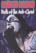 Marilyn Manson - Birth of the Anti-Christ