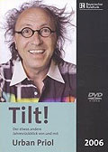 Film: Urban Priol - Tilt! 2006: Der etwas andere Jahresrckblick