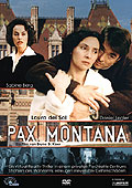 Film: Pax Montana - Strahlen des Wahns