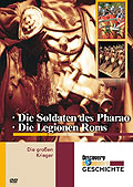 Die groen Krieger: Die Soldaten des Pharao / Die Legionen Roms