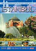 Die schnsten Stdte der Welt: Istanbul