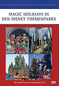 Magic Holidays in den Disney Themenparks