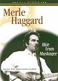 Film: Merle Haggard - Okie from Muskogee