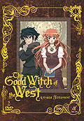 The Good Witch of the West - Astraea Testament - Vol. 1