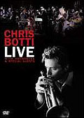 Film: Chris Botti - Live With Orchestra & Special Guests