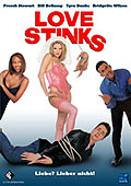 Film: Love Stinks - Liebe? Lieber nicht!
