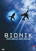 Bionik - Das Genie der Natur