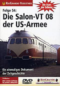 Film: RioGrande-Videothek - Stars der Schiene - Folge 54 - Die Salon-VT 08 der US-Armee
