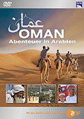 Oman - Abenteuer in Arabarien