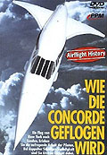 Wie die Concorde geflogen wird