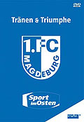 1. FC Magdeburg - Trnen & Triumphe