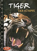 Film: Naturals Killers - Tiger der Smpfe