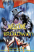 Film: Welcome to Broadway!