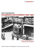 Europisches Jahrmarktkino 1896-1916 - Edition filmmuseum 18