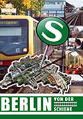 Berlin - Berlin von der Schiene