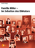 Film: Guido Knopp: Familie Hitler - Im Schatten des Diktators