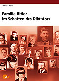 Film: Guido Knopp: Familie Hitler - Im Schatten des Diktators