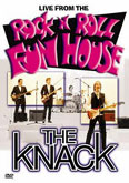 Film: The Knack - Live From the Rock 'n' Roll Fun House
