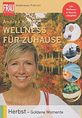 Wellness fr Zuhause: Herbst