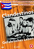 Clandestinos - Gefhrliches Leben