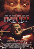 Film: Plane Dead - Der Flug in den Tod