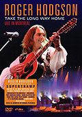 Roger Hodgson - Take the Long Way Home