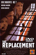 Film: The Replacement - Todeskommando Weies Haus