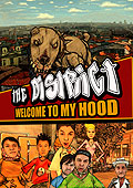 Film: The District - Welcome to my Hood