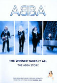 ABBA - The Winner Takes it All - The ABBA Story